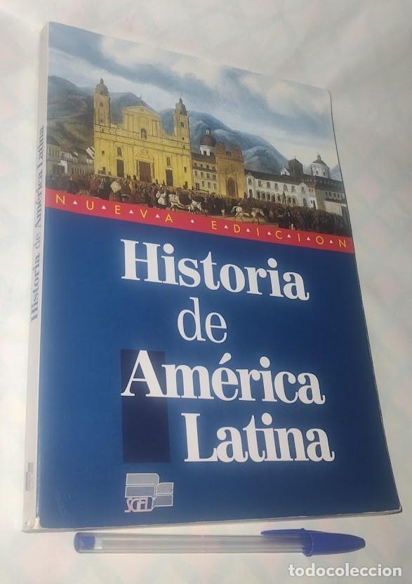 Libros de segunda mano: Historia de Am&eacute;rica Latina - Germ&aacute;n V&aacute;zquez y Nelson Mart&iacute;nez D&iacute;az - 1&ordf; edici&oacute;n 1998 SGEL