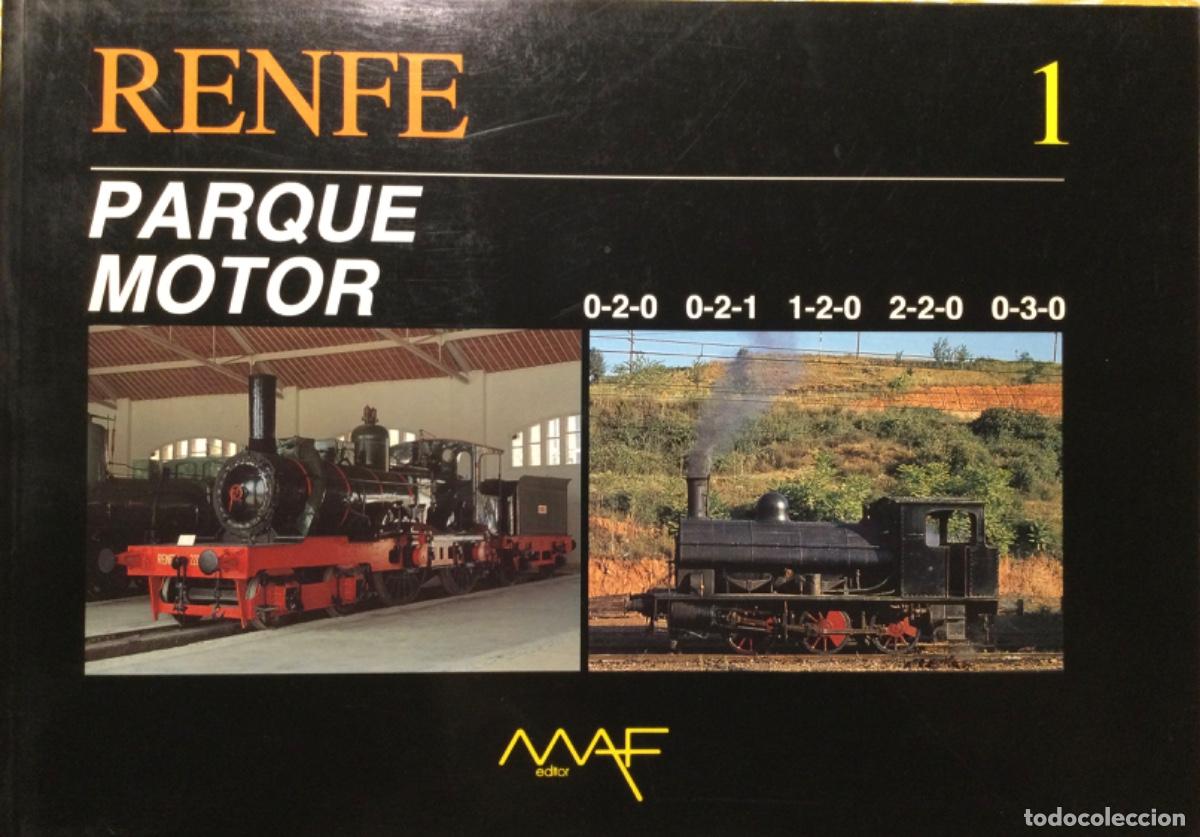 Libros de segunda mano: Renfe, parque motor 1