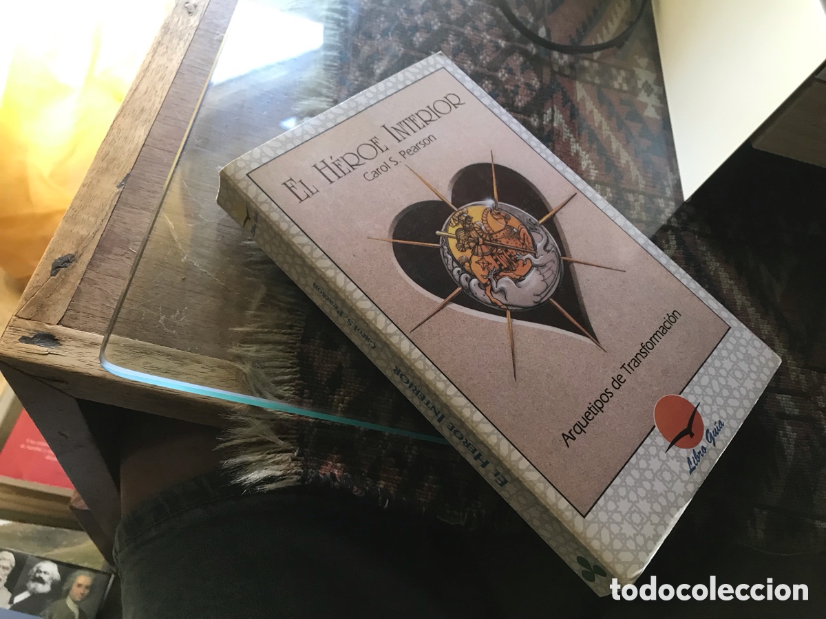 Libros de segunda mano: El h&eacute;roe interior. Carol S. Pearson. Arquetipos de transformaci&oacute;n. Libro gu&iacute;a