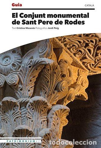 Libros de segunda mano: El Conjunt Monumental de Sant Pere de Rodes - Cristina Masan&eacute;s Casaponsa - Triangle Postals