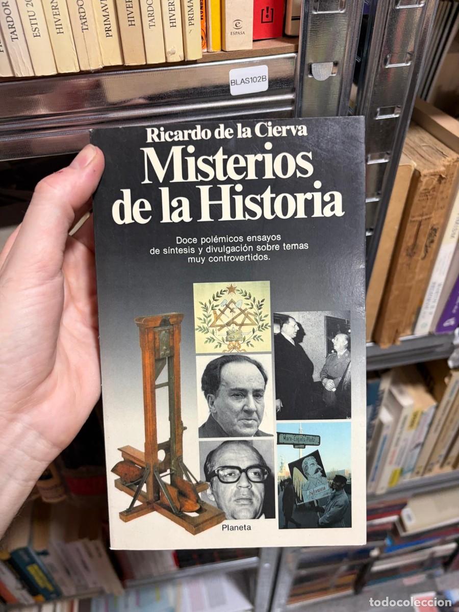 Libros de segunda mano: BLAS102B + Ricardo de la Cierva + Misterios de la Historia + Planeta