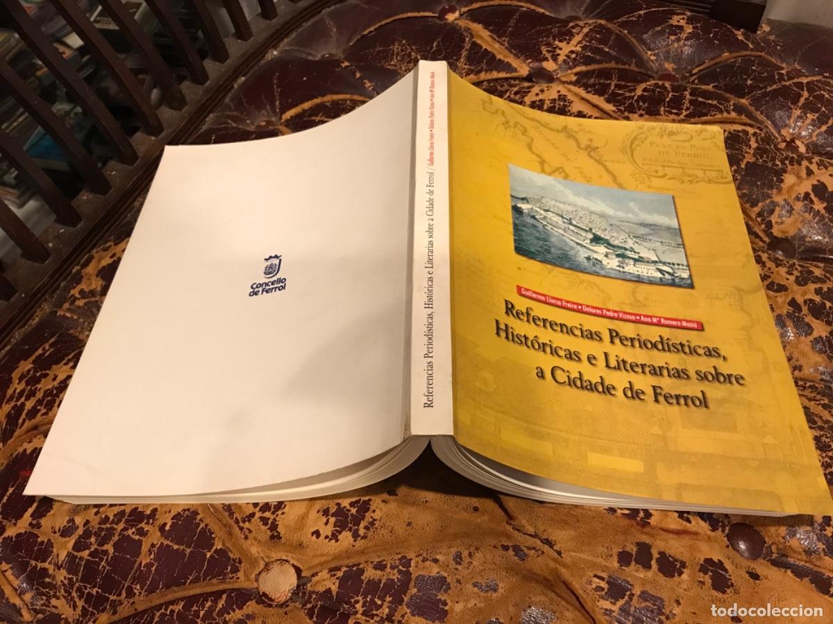 Libros de segunda mano: GUILLERMO LLORCA. REFERENCIAS PERIOD&Iacute;STICAS HIST&Oacute;RICAS E LITERARIAS SOBRE A CIDADE DE FERROL.