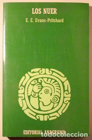 Second hand books: EVANS-PRITCHARD, E.E. - LOS NUER - Barcelona 1977 - 1&ordf; edici&oacute;n