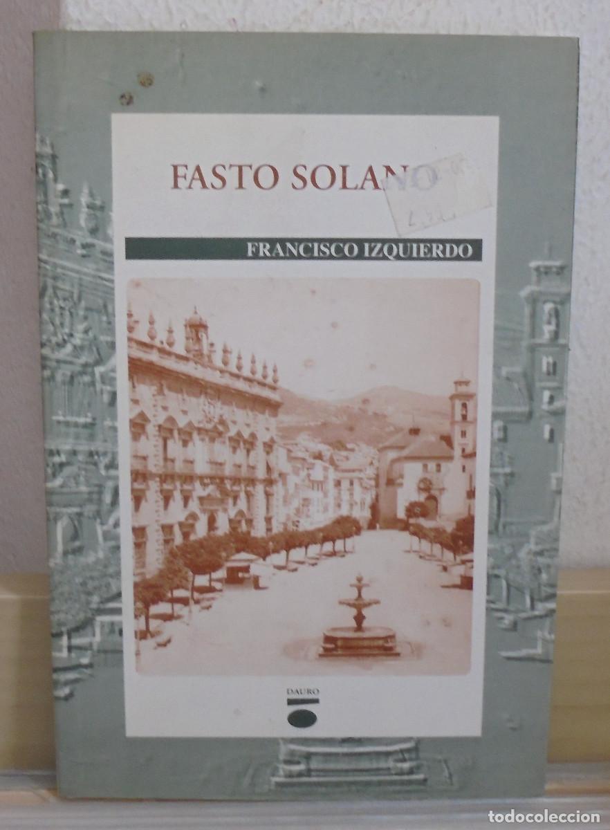 Libros de segunda mano: Fasto Solano. Francisco Izquierdo