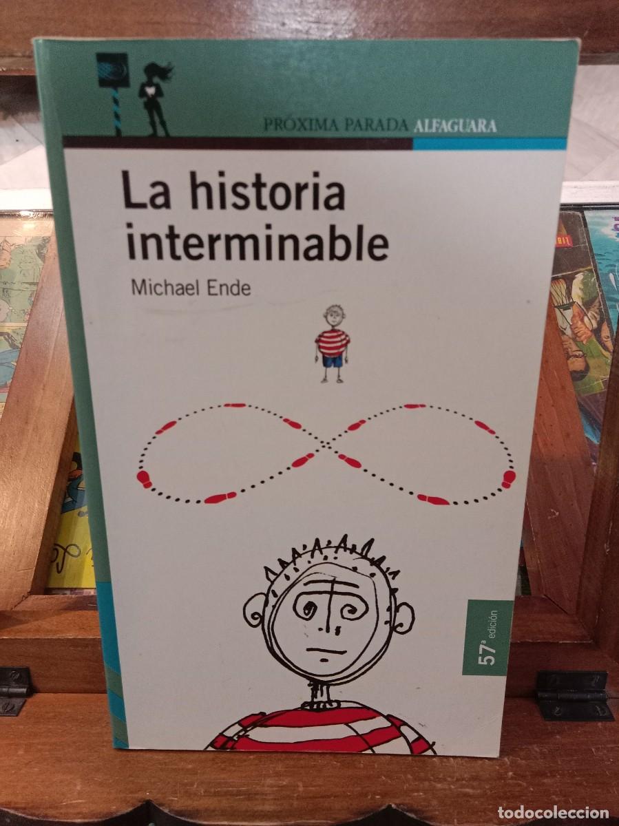 Libros de segunda mano: La Historia Interminable - Michael Ende - Ed. Alfaguara 2002