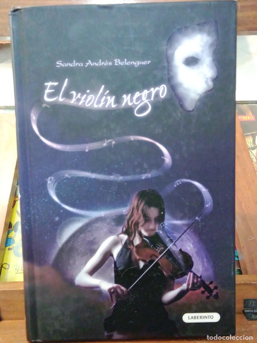 Second hand books: El Viol&iacute;n Negro - Sandra Andr&eacute;s Belenguer - Ed. Laberinto 2009