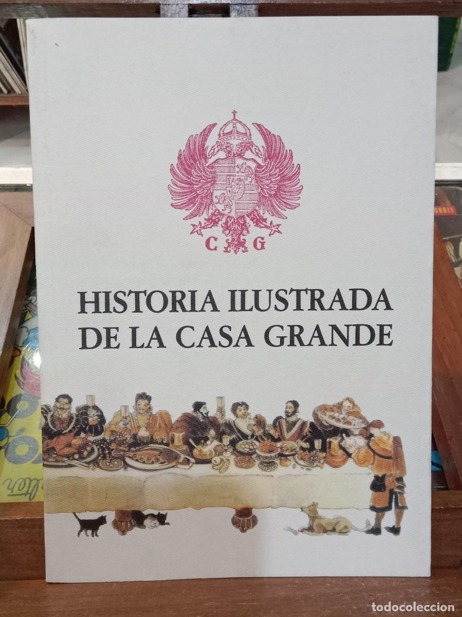 Libros de segunda mano: Historia Ilustrada de la Casa Grande - III Edici&oacute;n - Foto 1