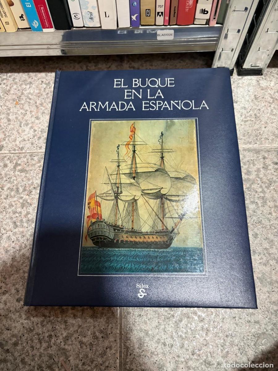 Libros de segunda mano: BLAS102E &mdash; - &mdash; El buque en la Armada Espa&ntilde;ola &mdash; - - Foto 1