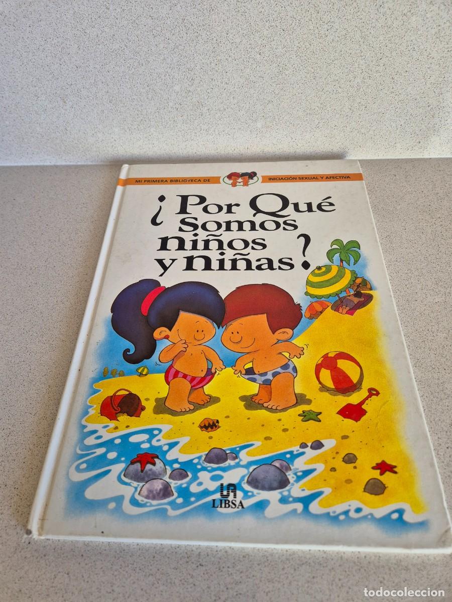 Libros de segunda mano: Libro &rdquo;&iquest;Por que somos ni&ntilde;os y ni&ntilde;as?