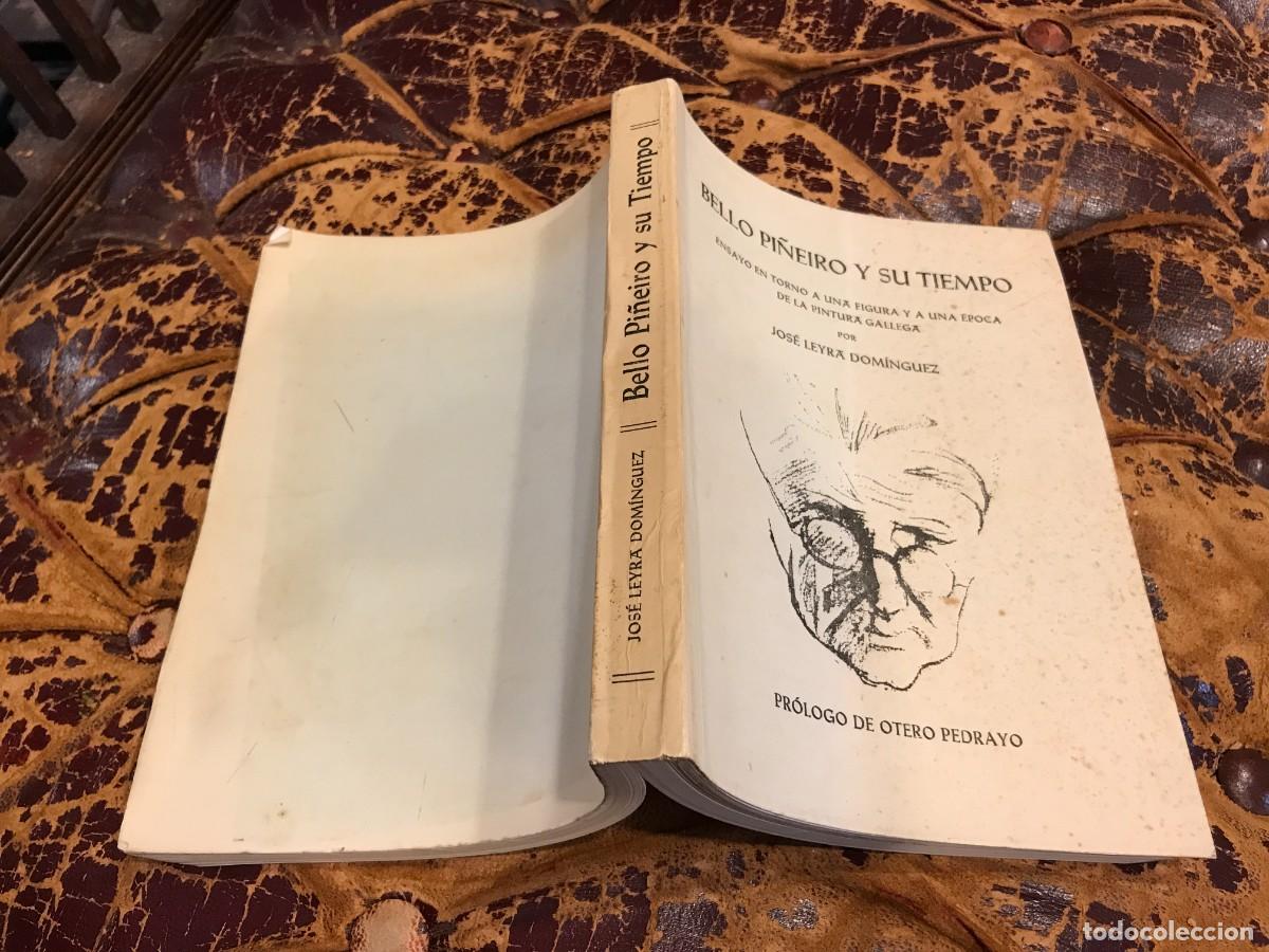 Libros de segunda mano: JOS&Eacute; LEYRA DOM&Iacute;NGUEZ. BELLO PI&Ntilde;EIRO Y SU TIEMPO... 1969 (CON DEDICATORIA DEL AUTOR)