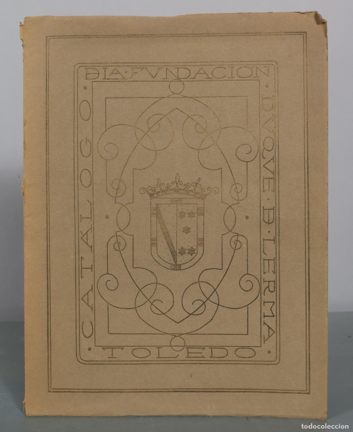 Libros de segunda mano: Catalogo Fundacion Duque de Lerma Toledo