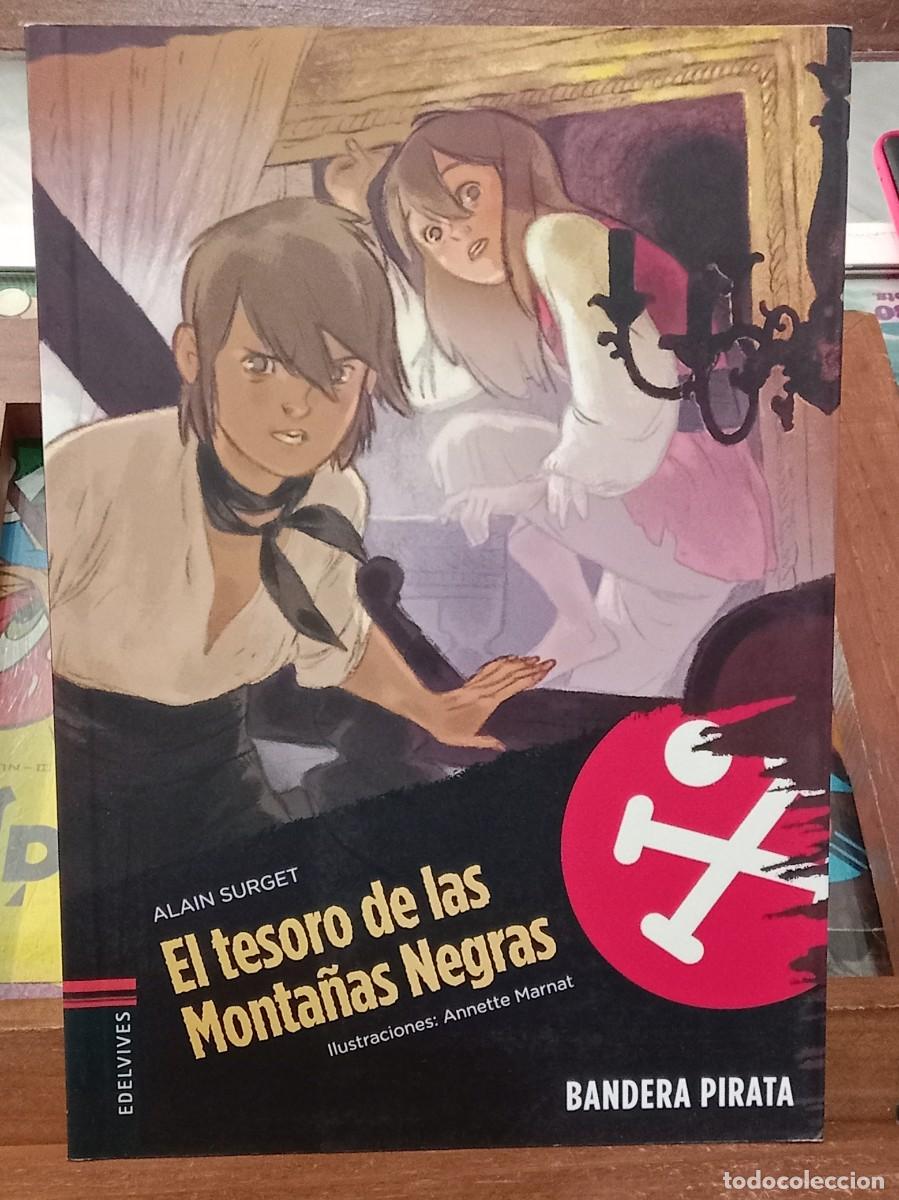 Livros em segunda m&atilde;o: El Tesoro de las Monta&ntilde;as Negras - Alain Surget, Ilustraciones: Annette Marnat - Ed. Edelvives 2010
