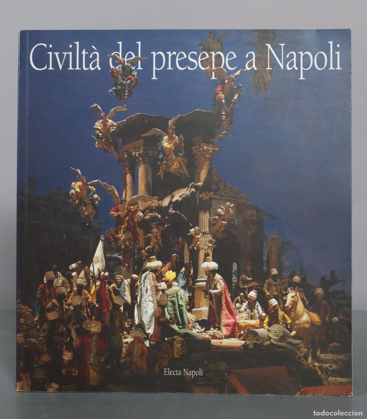 Libros de segunda mano: Civilt&agrave; del presepe a Napoli - Electa Napoli