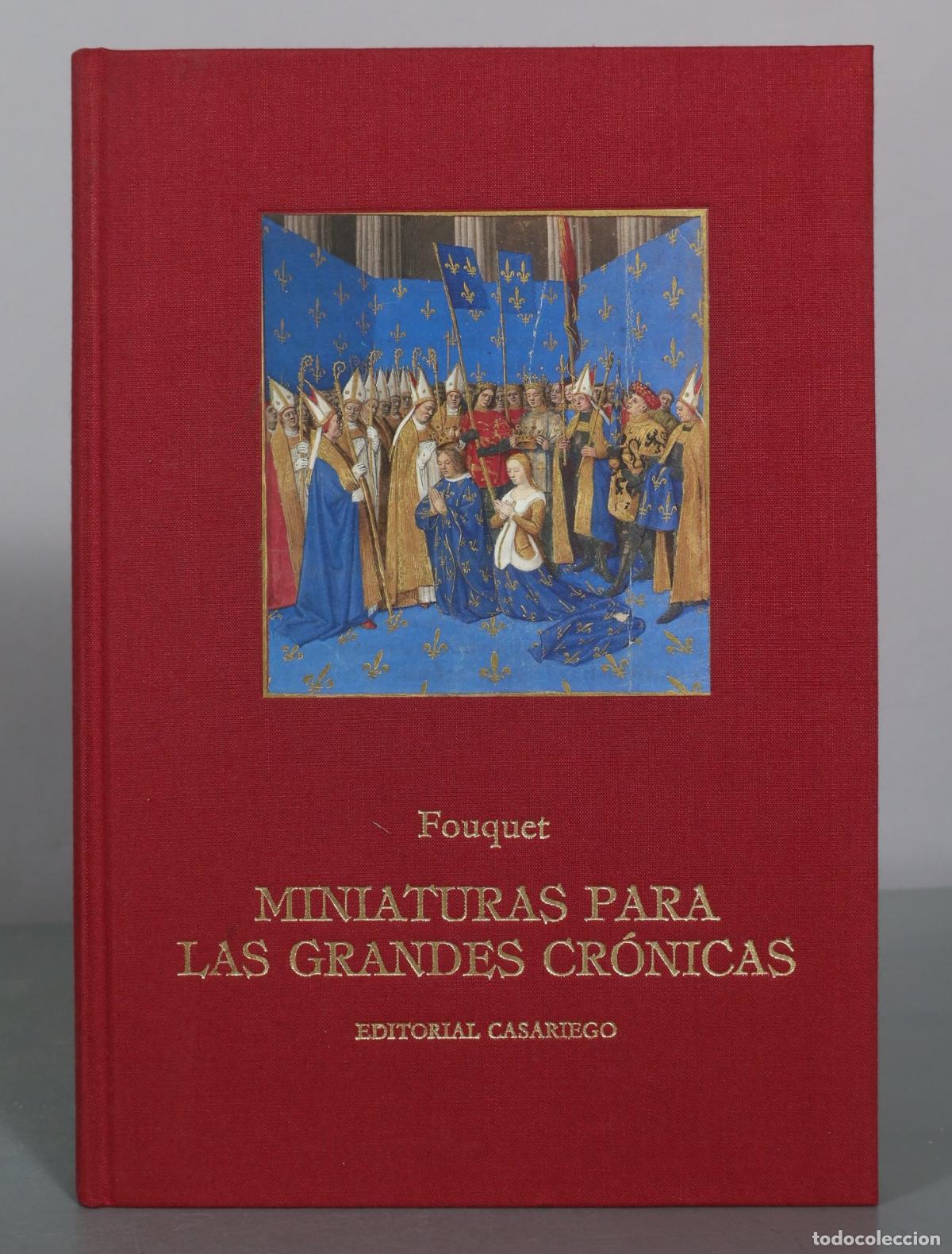 Libros de segunda mano: Miniaturas Para Las Grandes Cr&oacute;nicas - Fouquet - Editorial Casariego