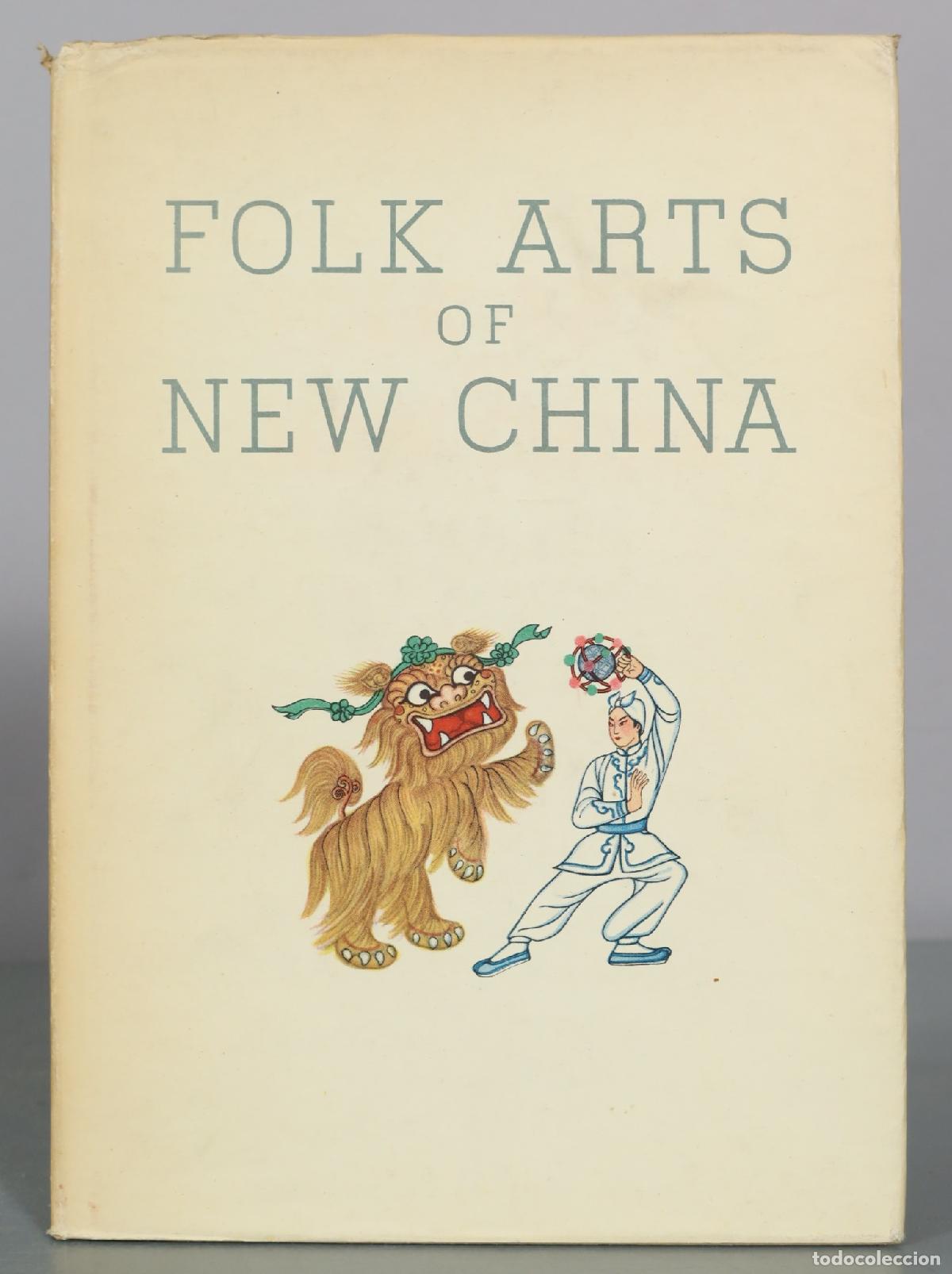 Libros de segunda mano: Folk Arts of New China