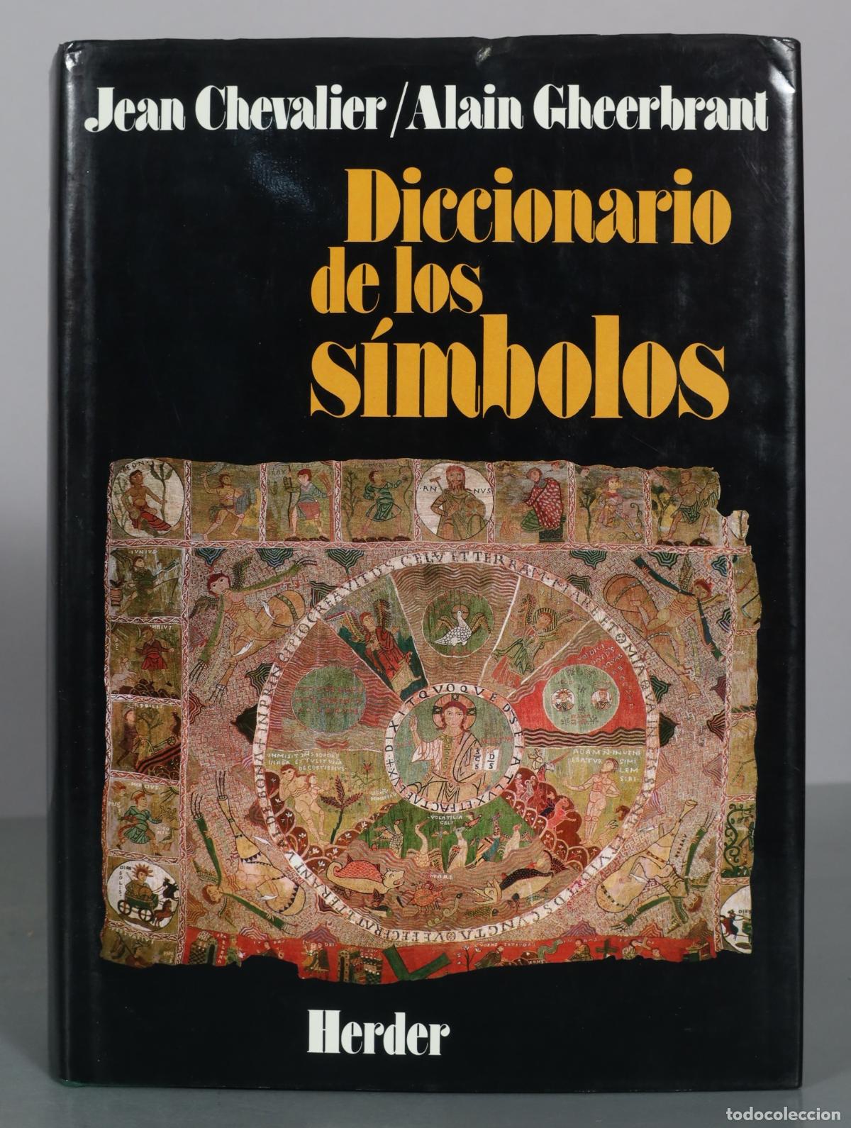 Libros de segunda mano: Diccionario de los simbolos- Jean Chevalier, Alain Gheerbrant - Herder