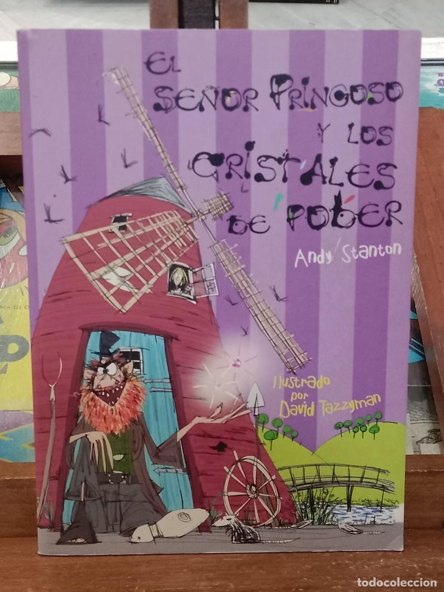 Second hand books: El Se&ntilde;or Pringoso y los Cristales de Poder - Andy Stanton, Ilustracoines David Tazzyman - SM. 2008