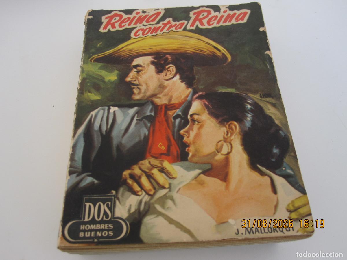 Second hand books: DOS HOMBRES BUENOS N&ordm; 52 REINA CONTRA REINA J. MALLORQU&Iacute; 1960.