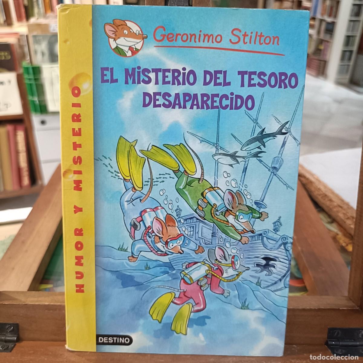 Livros em segunda m&atilde;o: Ger&oacute;nimo Stilton, El Misterio del Tesoro Desaparecido - Humor y Aventura - Ed. Destino 2009