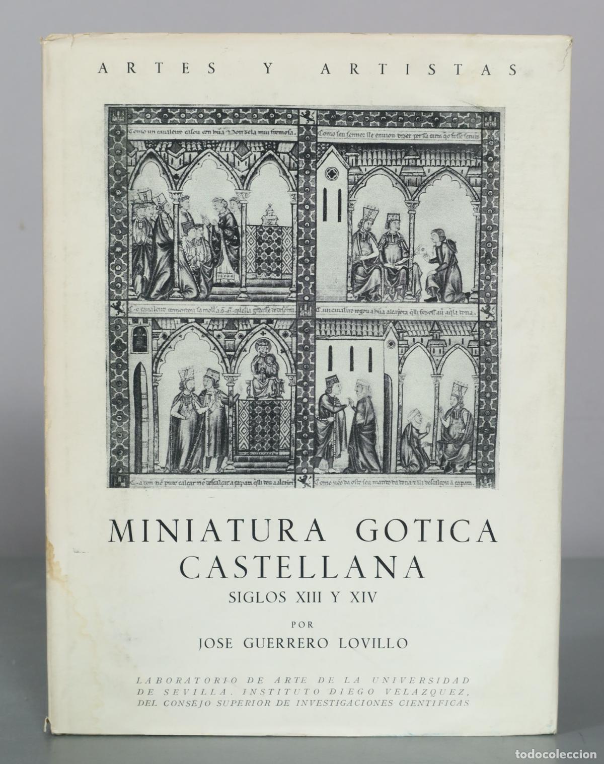 Libros de segunda mano: Miniatura Gotica Castellana - Jose Guerrero Lovillo - Consejo Superior de Investigaciones