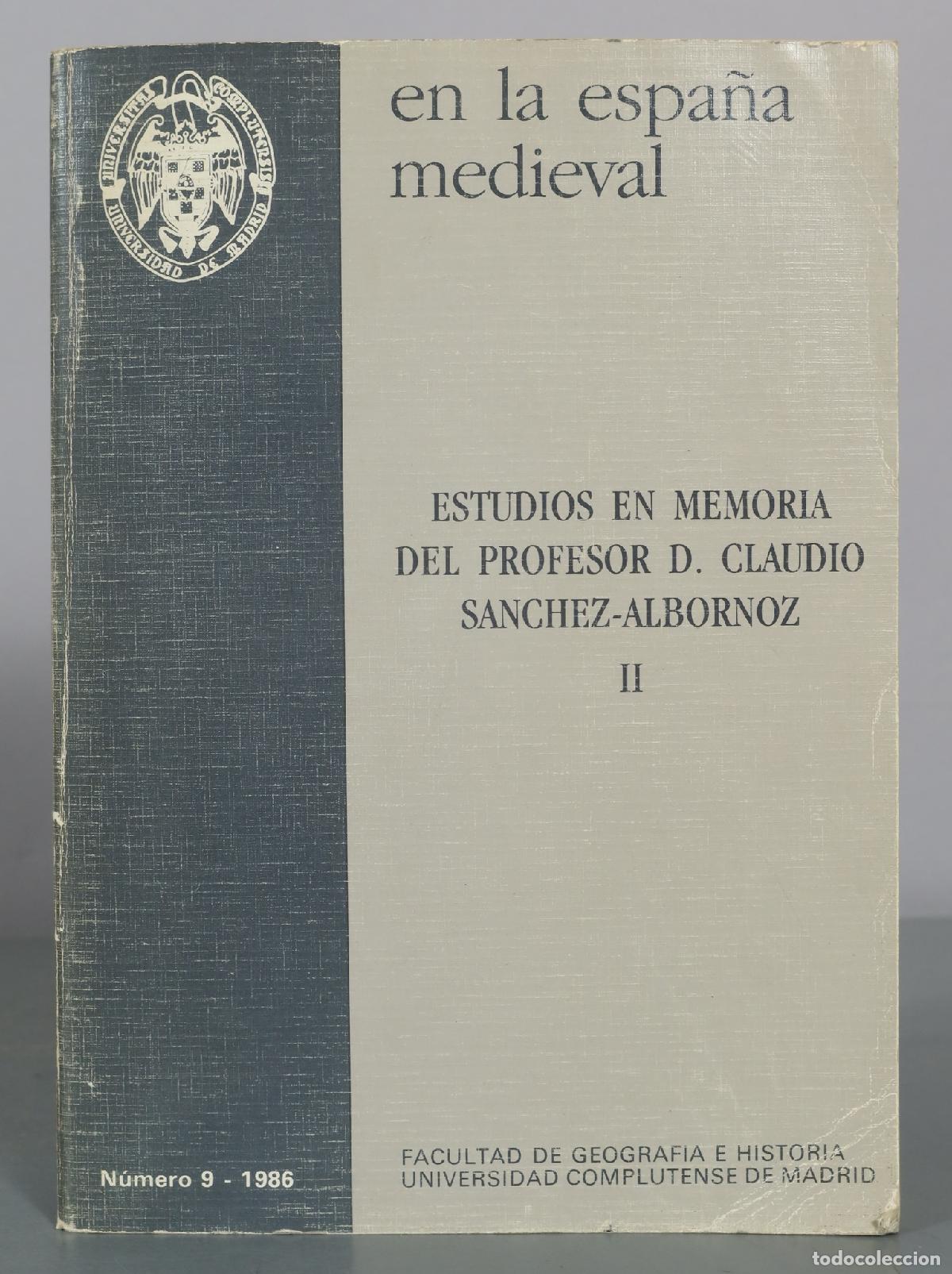Libros de segunda mano: En la Espa&ntilde;a medieval - Estudios en memoria del profesor D. Claudio S&aacute;nchez-Albornoz - II -