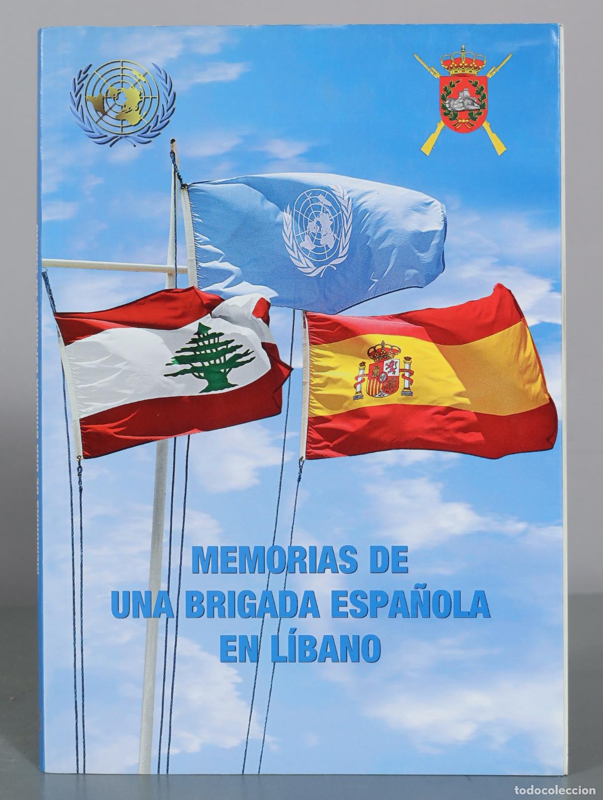 Libros de segunda mano: Memorias de una brigada espa&ntilde;ola en LIbano