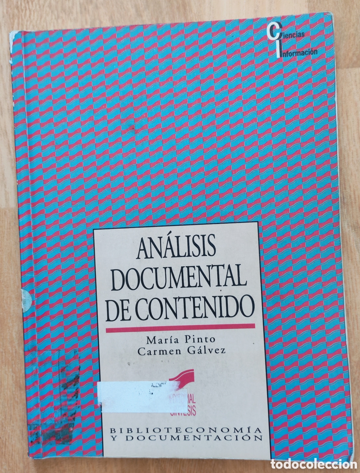 Libros de segunda mano: An&aacute;lisis documental de contenido- Mar&iacute;a Pinto y Carmen G&aacute;lvez