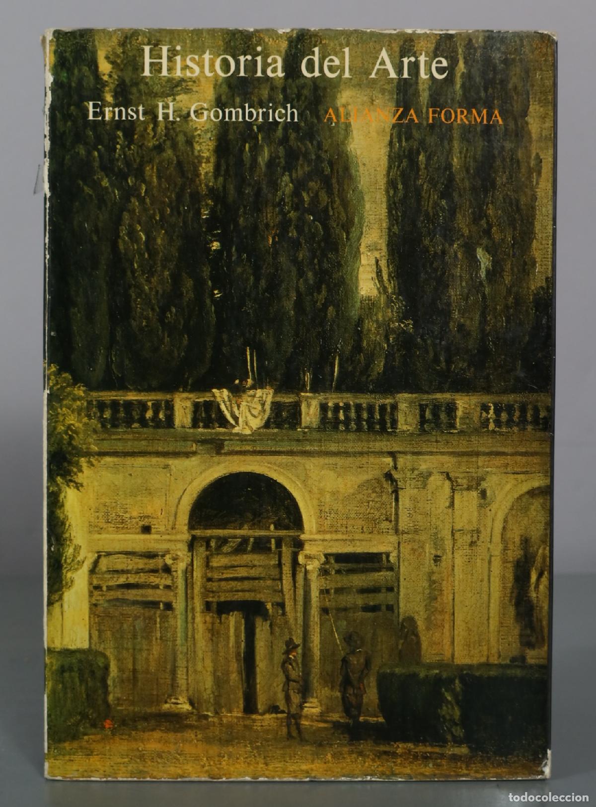 Libros de segunda mano: Historia del Arte - Ernst H. Gombrich - Alianza Editorial