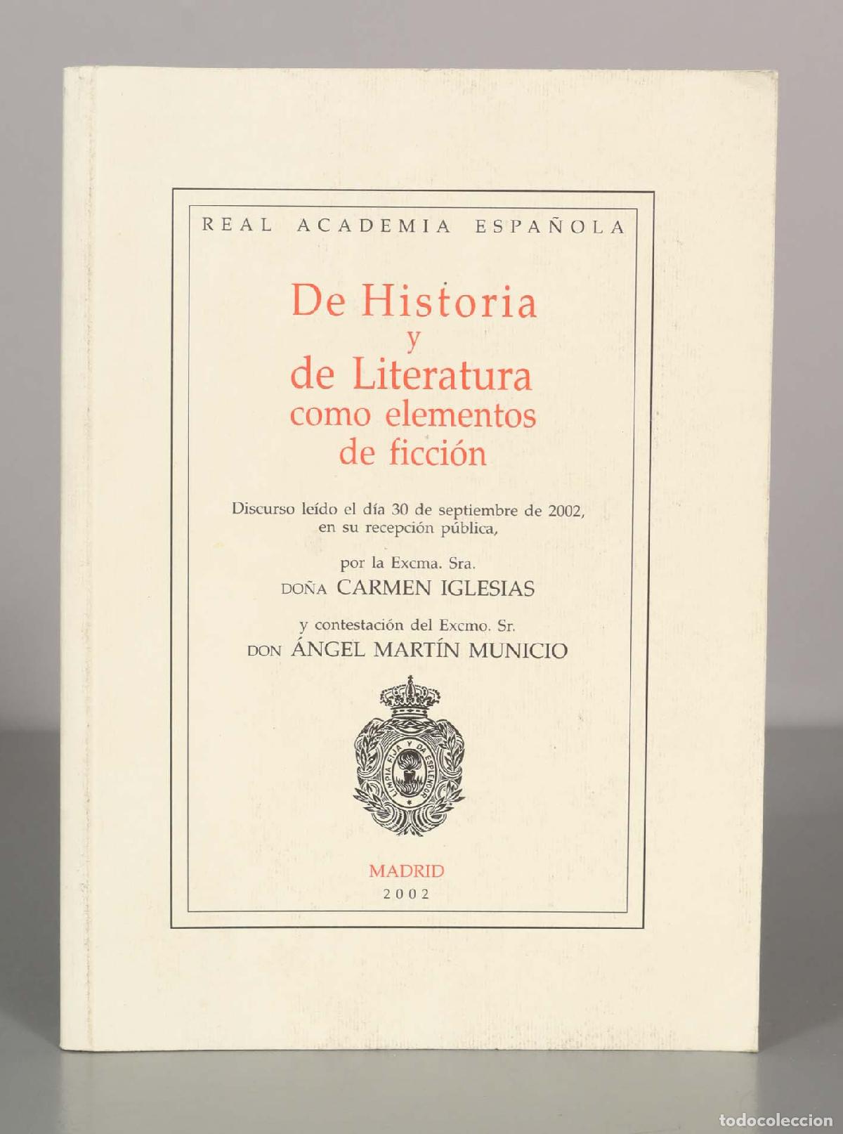 Libros de segunda mano: REAL ACADEMIA ESPA&Ntilde;OLA. De Historia y de Literatura como ele