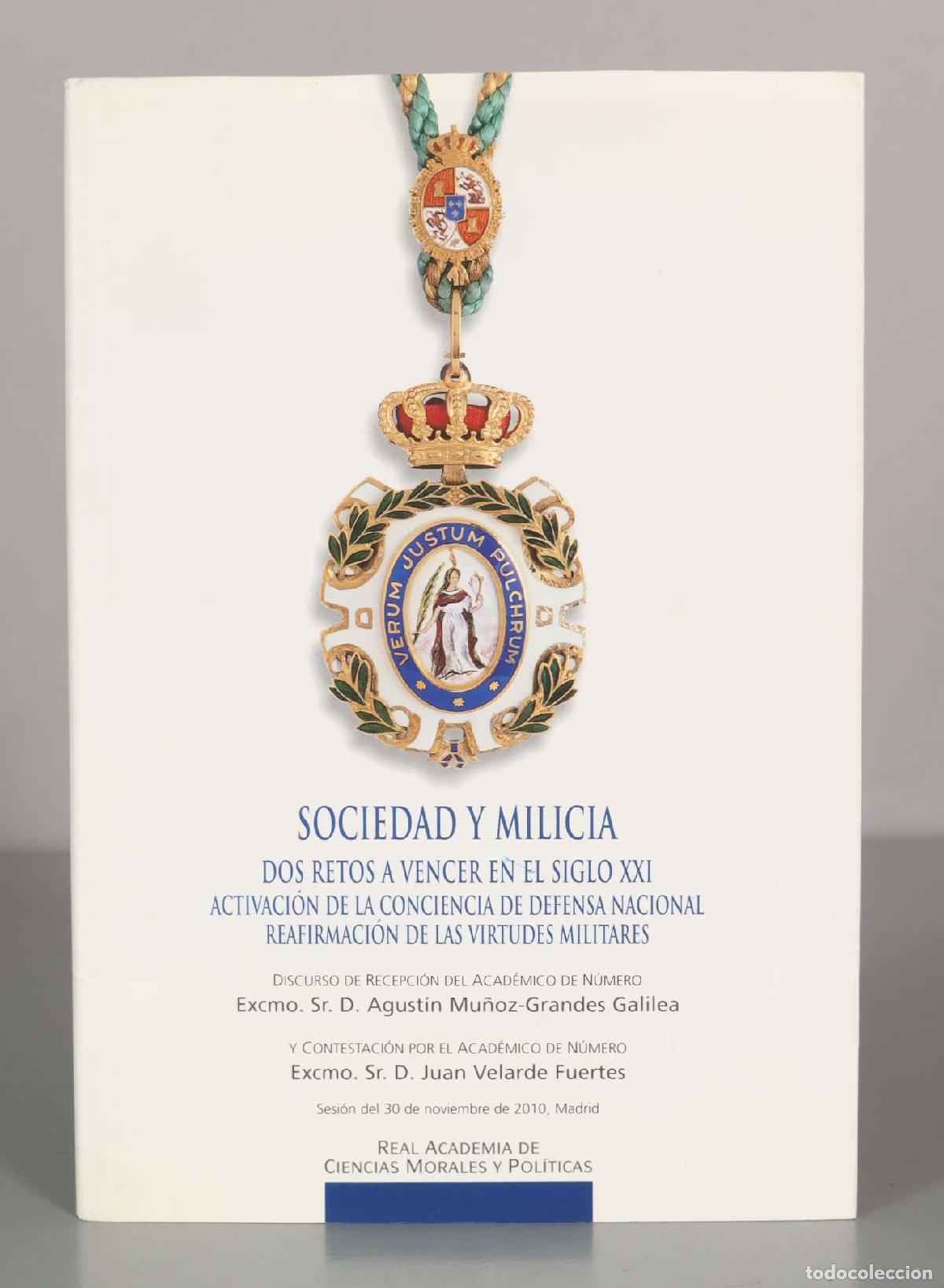 Libros de segunda mano: SOCIEDAD Y MILICIA DOS RETOS A VENCER EN EL SIGLO XXI ACTIVA