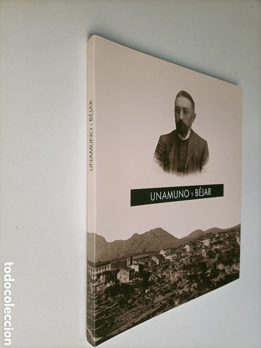 Libros de segunda mano: Unamuno y B&eacute;jar. Cat&aacute;logo exposici&oacute;n