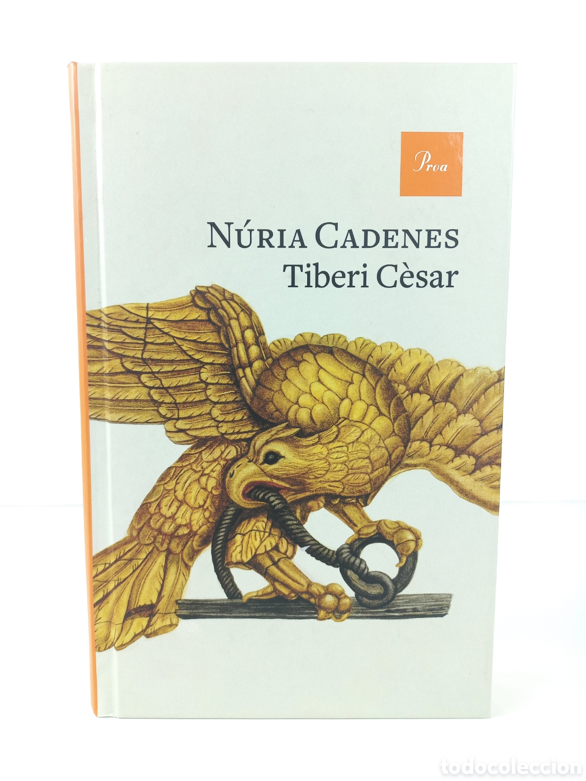 Libros de segunda mano: Tiberi C&egrave;sar. Nuria Cadenes. Proa Edicions, primera edici&oacute;n, 2003. Catal&aacute;n.