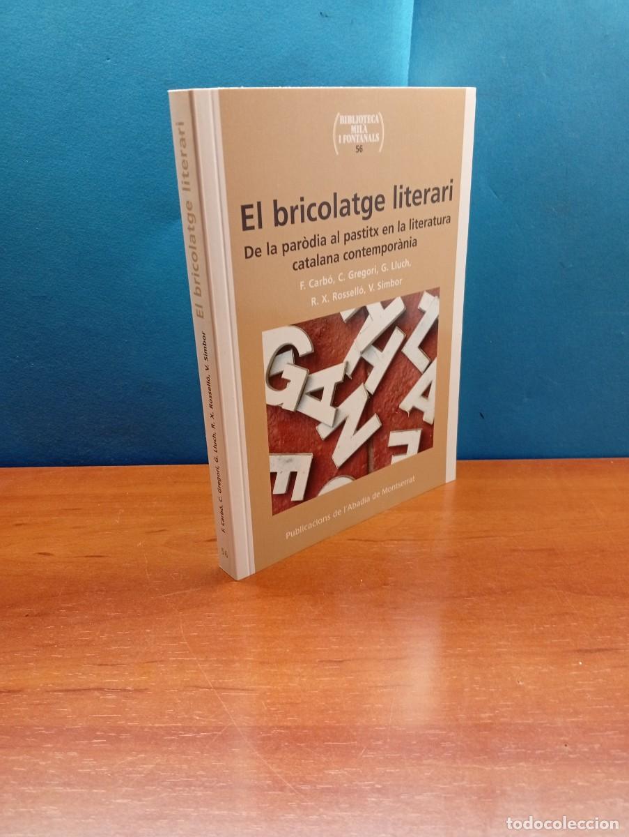 Libros de segunda mano: El bricolatge literari .-Vicent Simbor i Roig
