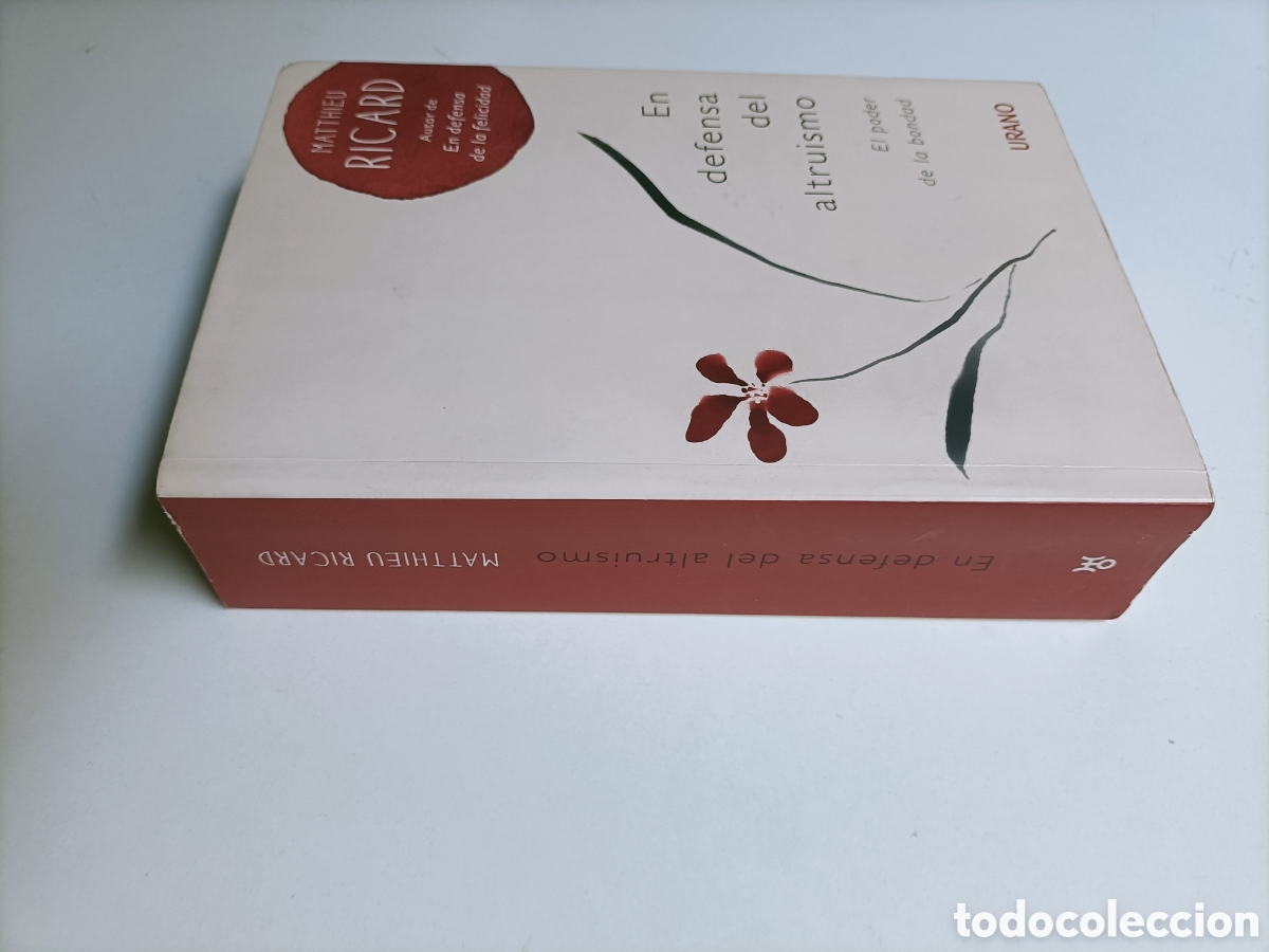 Libros de segunda mano: En defensa del altruismo. El poder de la bondad Mattieu Ricard
