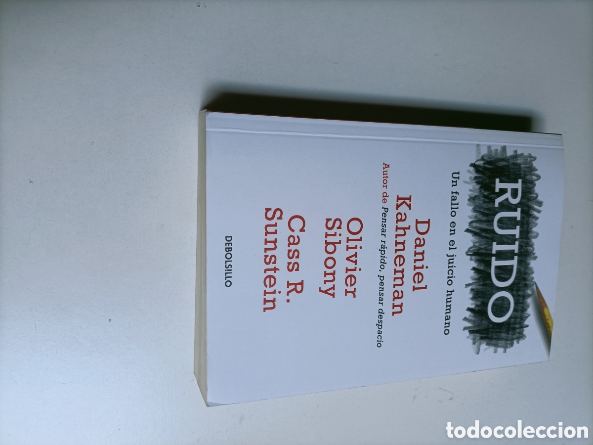 Libros de segunda mano: Ruido. Un fallo en el juicio humano. Daniel Kahneman - Foto 2