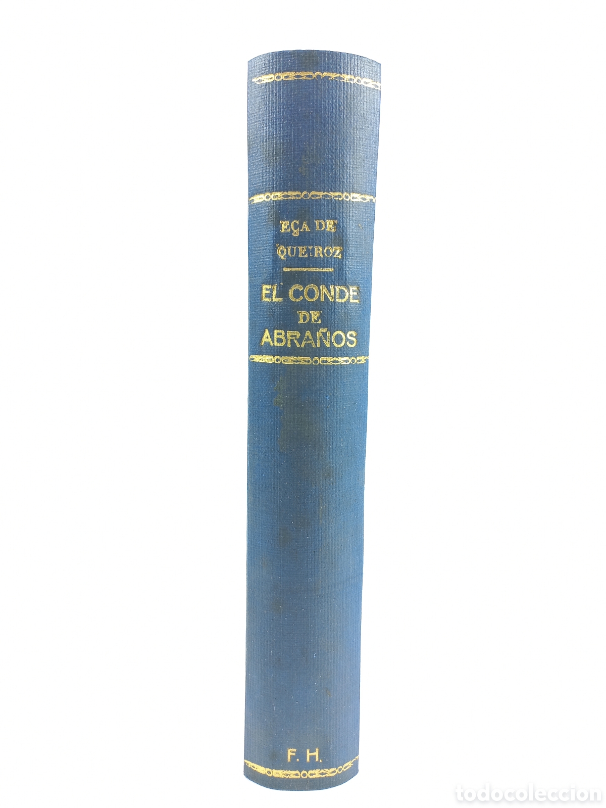 Libros de segunda mano: El Conde de Abra&ntilde;os. E&ccedil;a de Queiroz. Editorial Ayacucho, 1945. - Foto 2