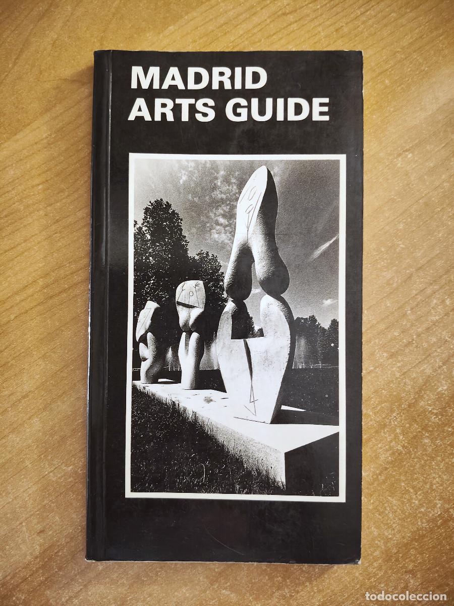 Libros de segunda mano: Madrid Arts Guide - Claudia Oliveira Cezar - Art Guide Publications, 1989