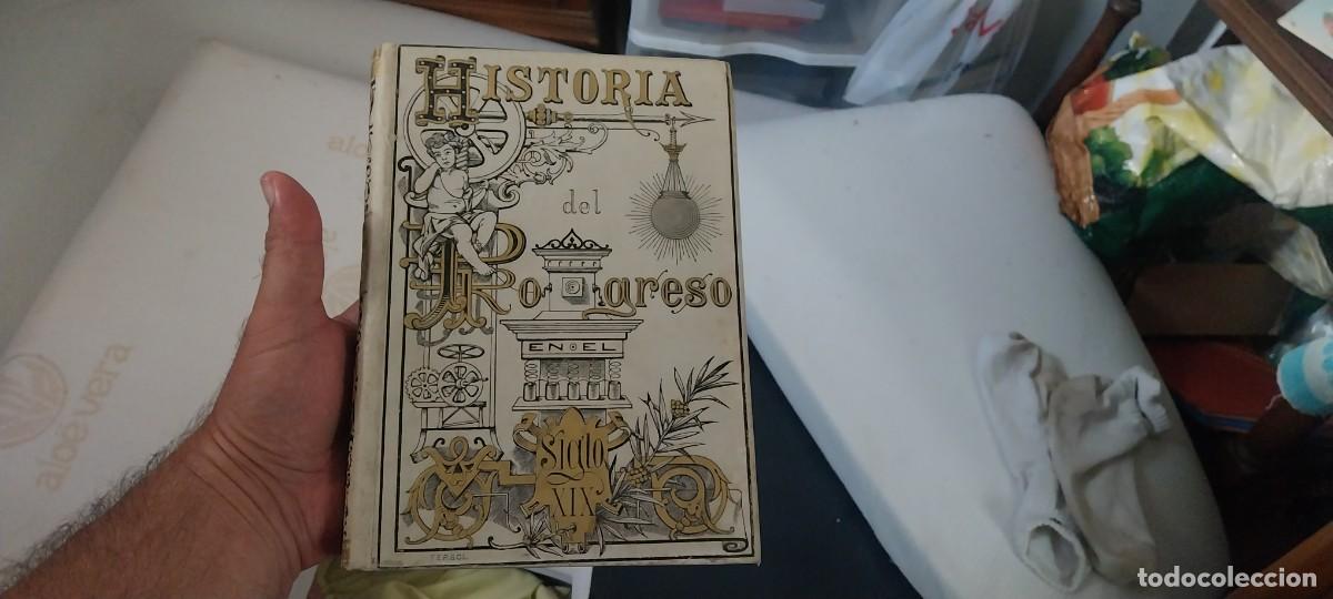 Libros de segunda mano: ANTIGUO LIBRO HISTORIA DEL PROGRESO TAPAS DURA BUEN ESTADO MIRAR
