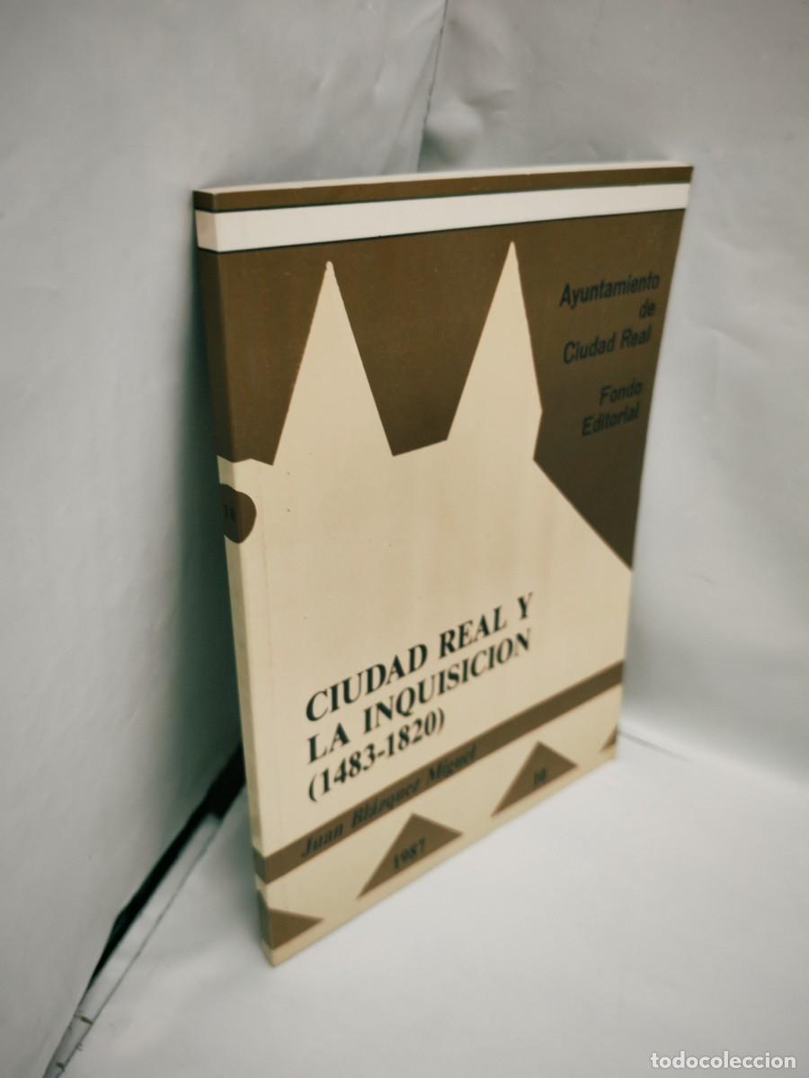 Libros de segunda mano: Ciudad Real y la Inquisici&oacute;n (1483-1820) (Primera edici&oacute;n) - Foto 3