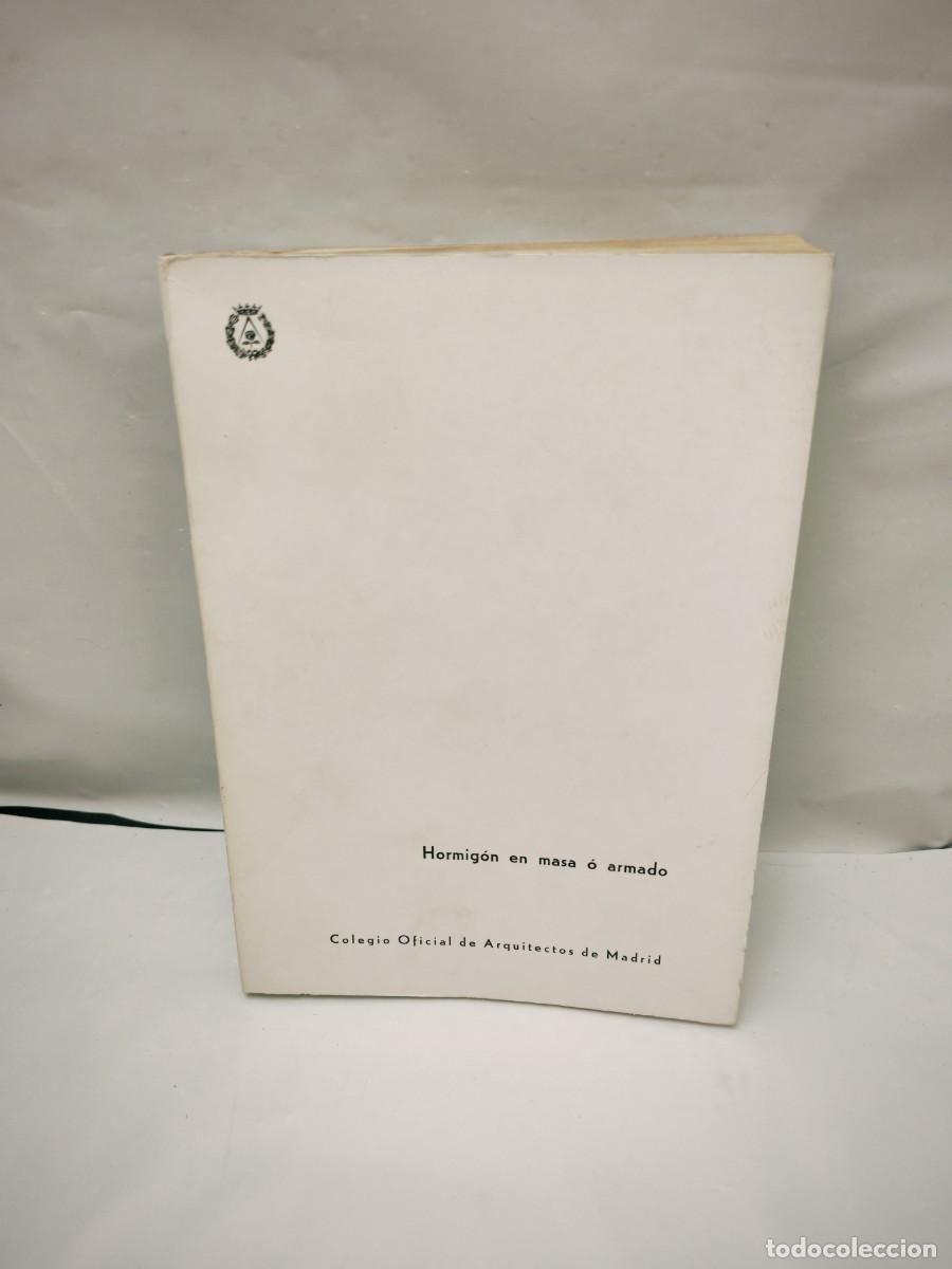 Libros de segunda mano: Colegio Arquitectos de Madrid: HORMIG&Oacute;N EN MASA O ARMADO