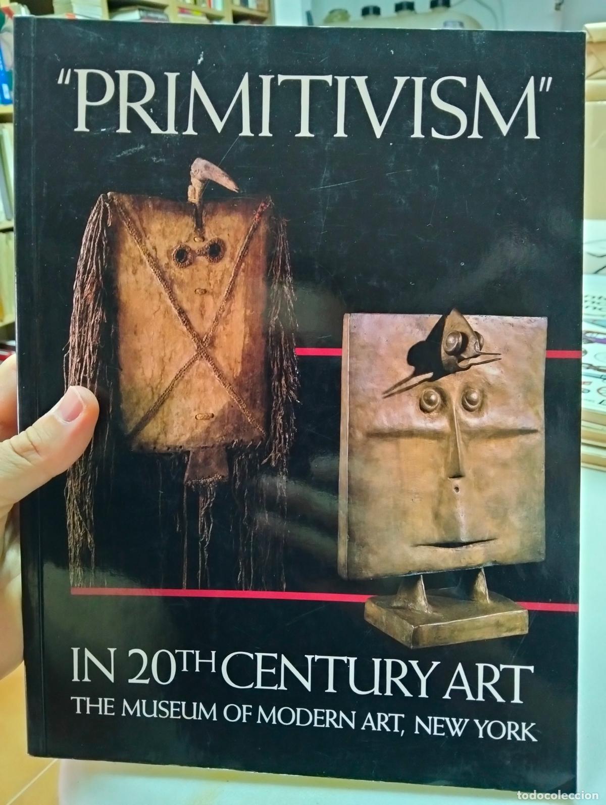 Libros de segunda mano: Arte. Primitivism Art, Museum of Modern Art, New York, William Rubin, 1984, VISITA MI CATALOGO
