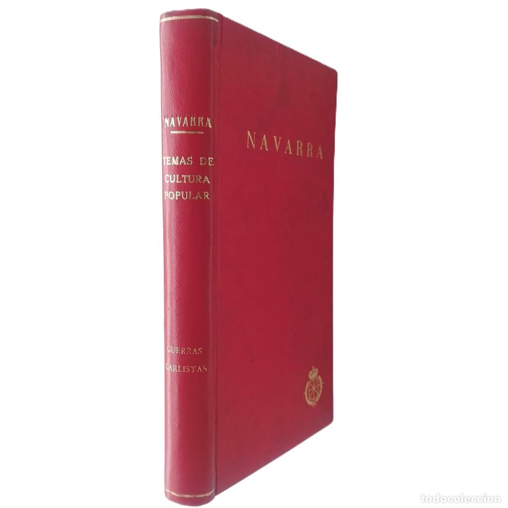 Libros de segunda mano: NAVARRA. TEMAS DE CULTURA POPULAR. 10 n&uacute;meros dedicados a las GUERRAS CARLISTAS