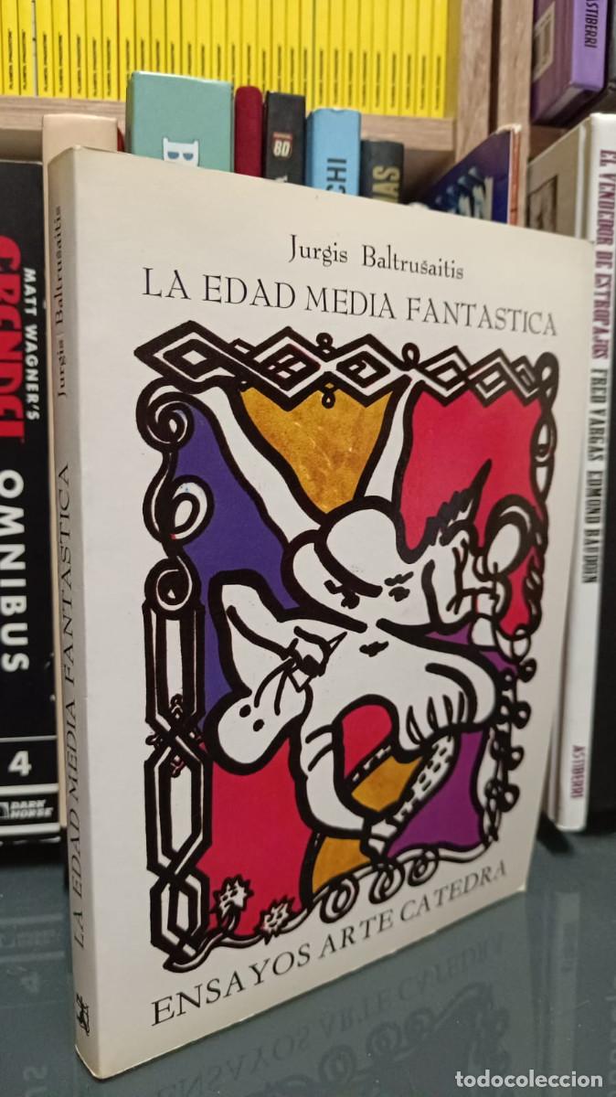 Livres d'occasion: La Edad Media fant&aacute;stica - Baltrusaitis, Jurgis