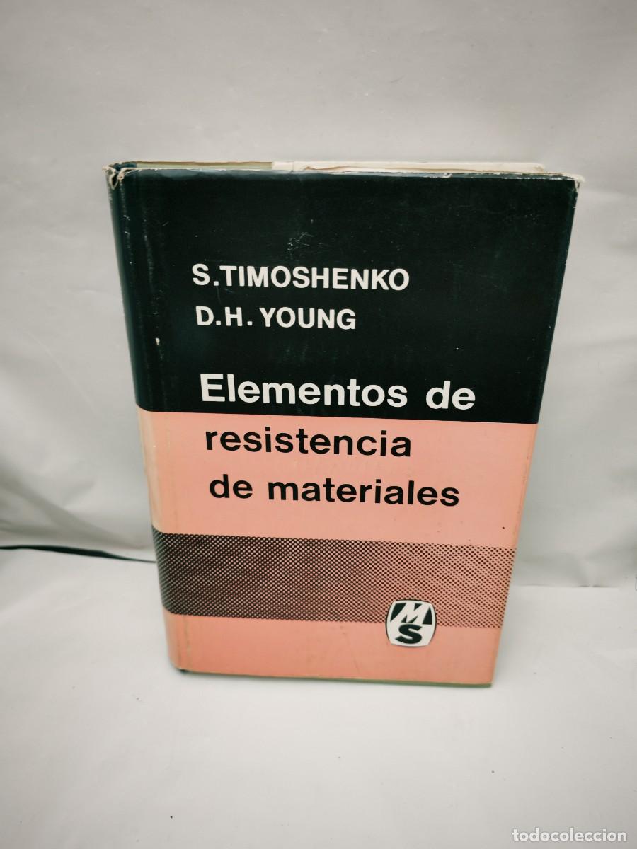 Libros de segunda mano: Timoshenko y Young: Elementos de resistencia de materiales (Primera edici&oacute;n, tapa dura)