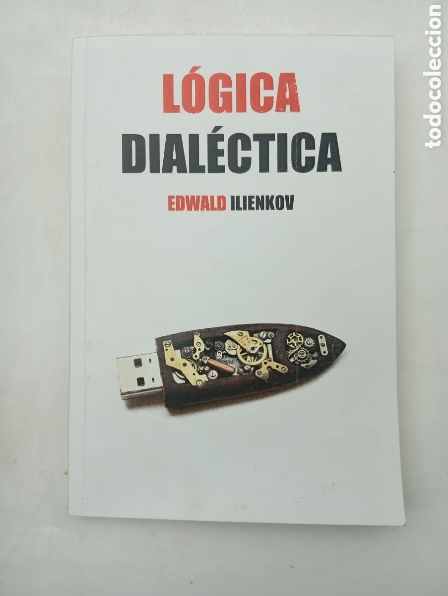 Libros de segunda mano: Raro ejemplar L&ograve;gica dial&egrave;ctica Edwald Illenkov