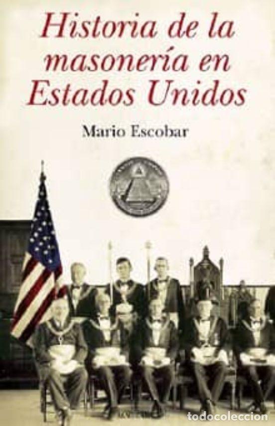 Libros de segunda mano: Historia de la Masoner&iacute;a en los Estados Unidos