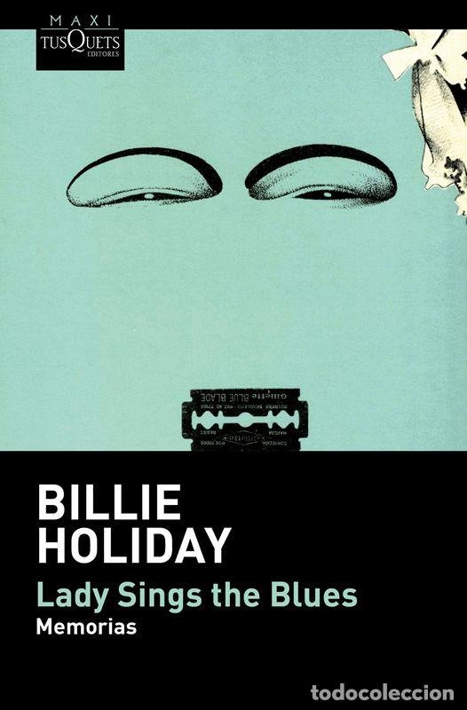 Libros de segunda mano: Lady Sings the Blues. - Holiday, Billie.