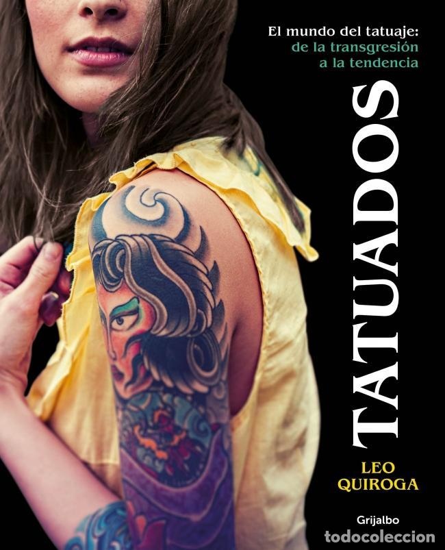 Libros de segunda mano: Tatuados. - Leo Quiroga.
