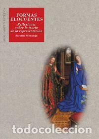 Libros de segunda mano: Formas elocuentes. - Moralejo &Aacute;lvarez, Seraf&iacute;n.