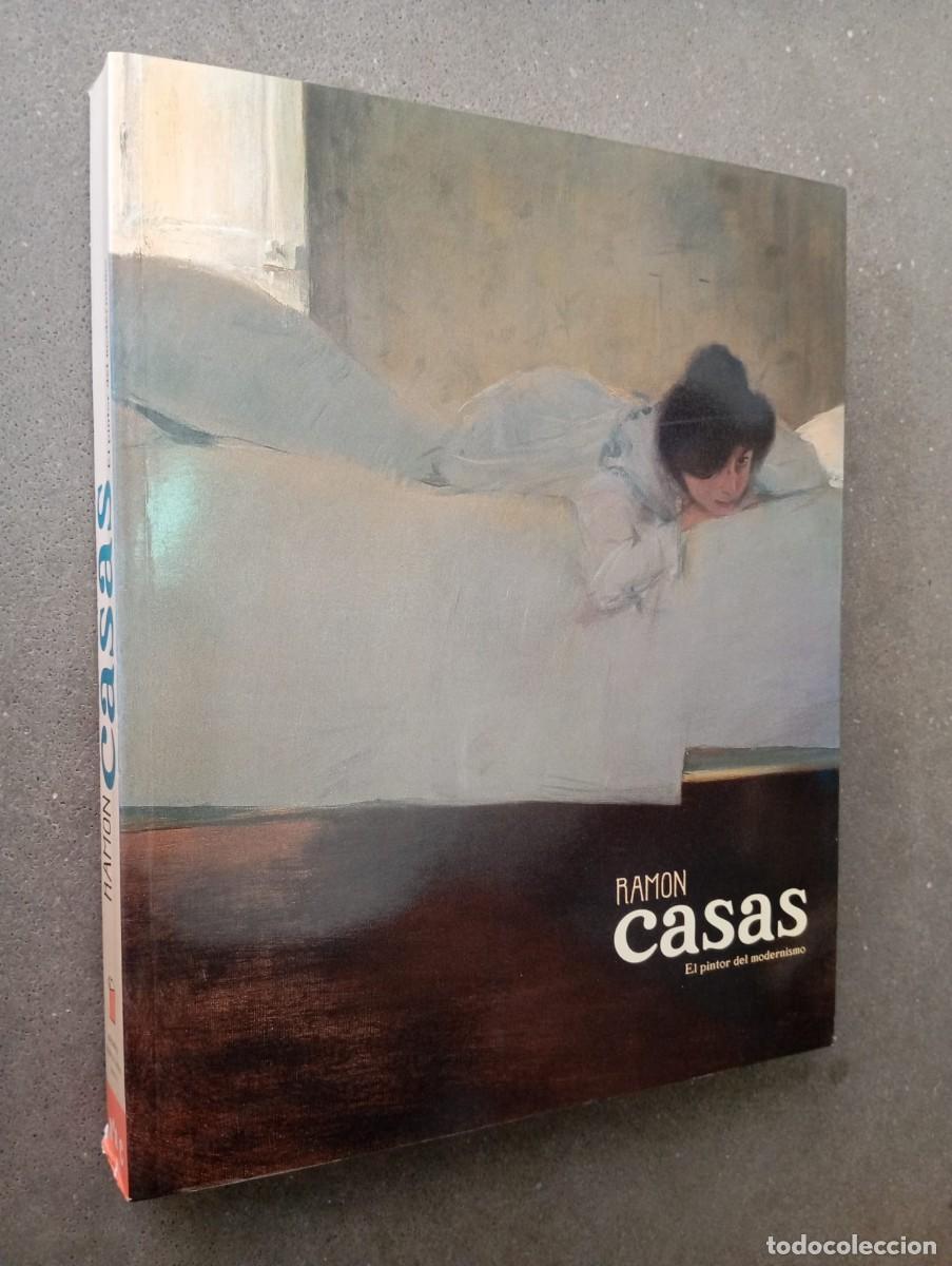 Libros de segunda mano: Ramon Casas: el pintor del modernismo /F. Mapfre Vida y Museu Nacional d'Art de Catalunya, 2001